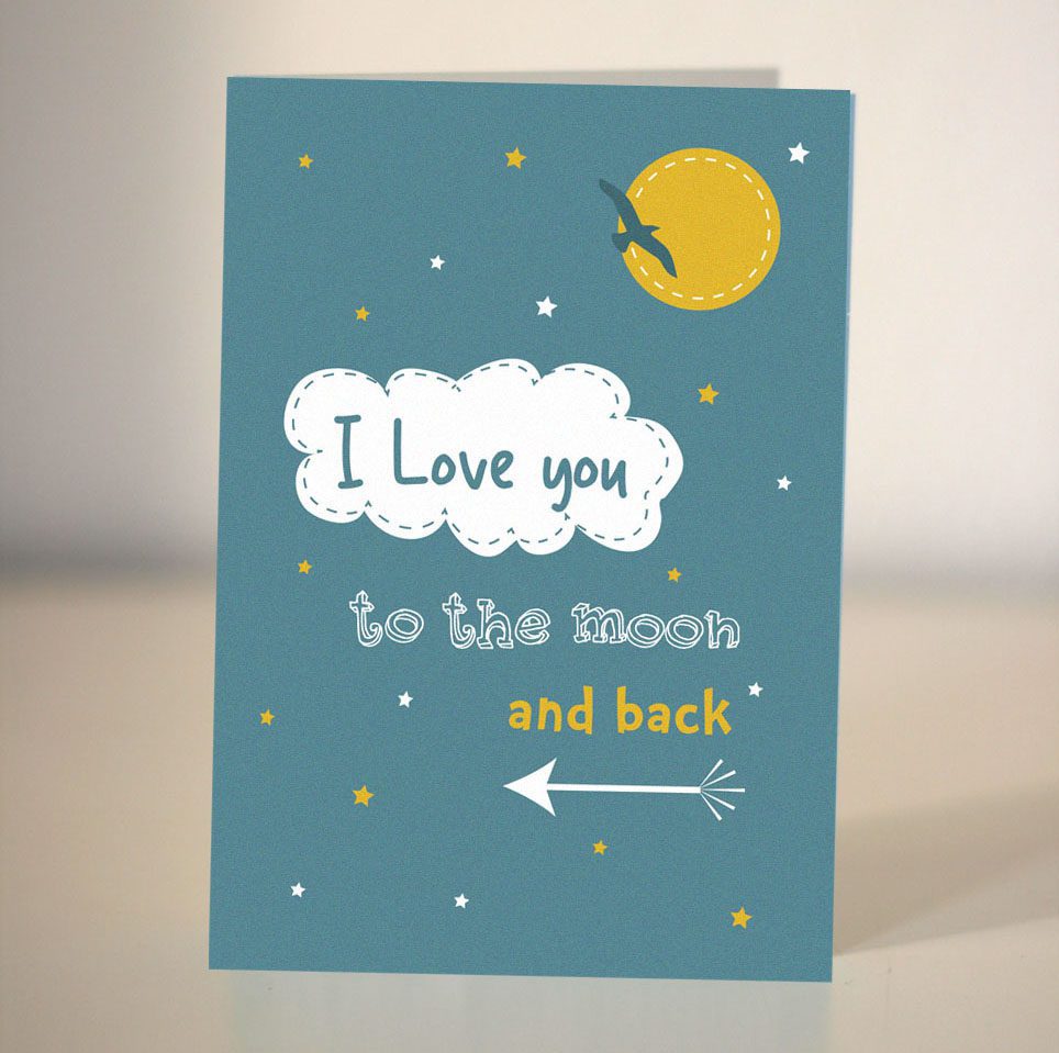 Love you to the moon and back card - Valentine's card