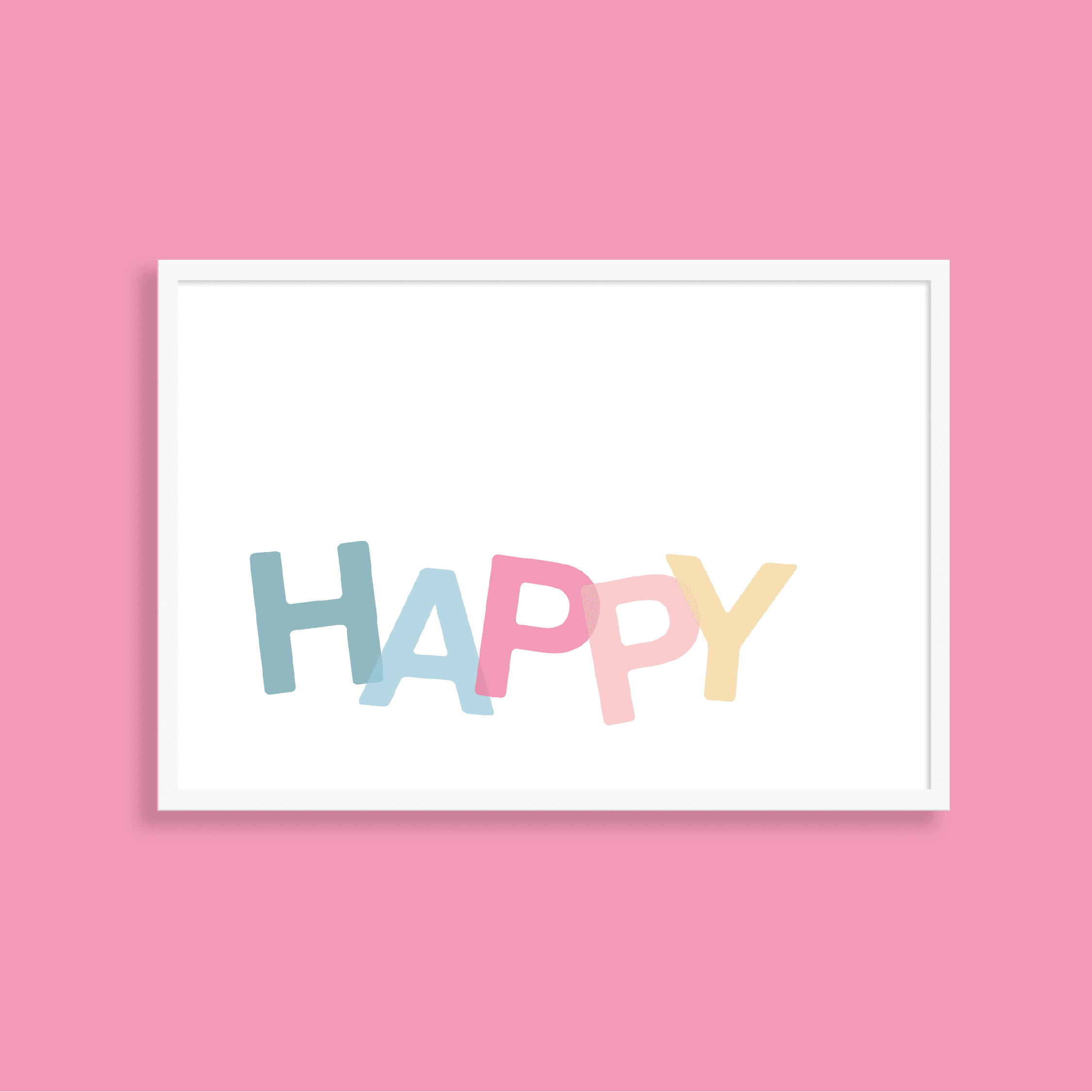 Happy art prints