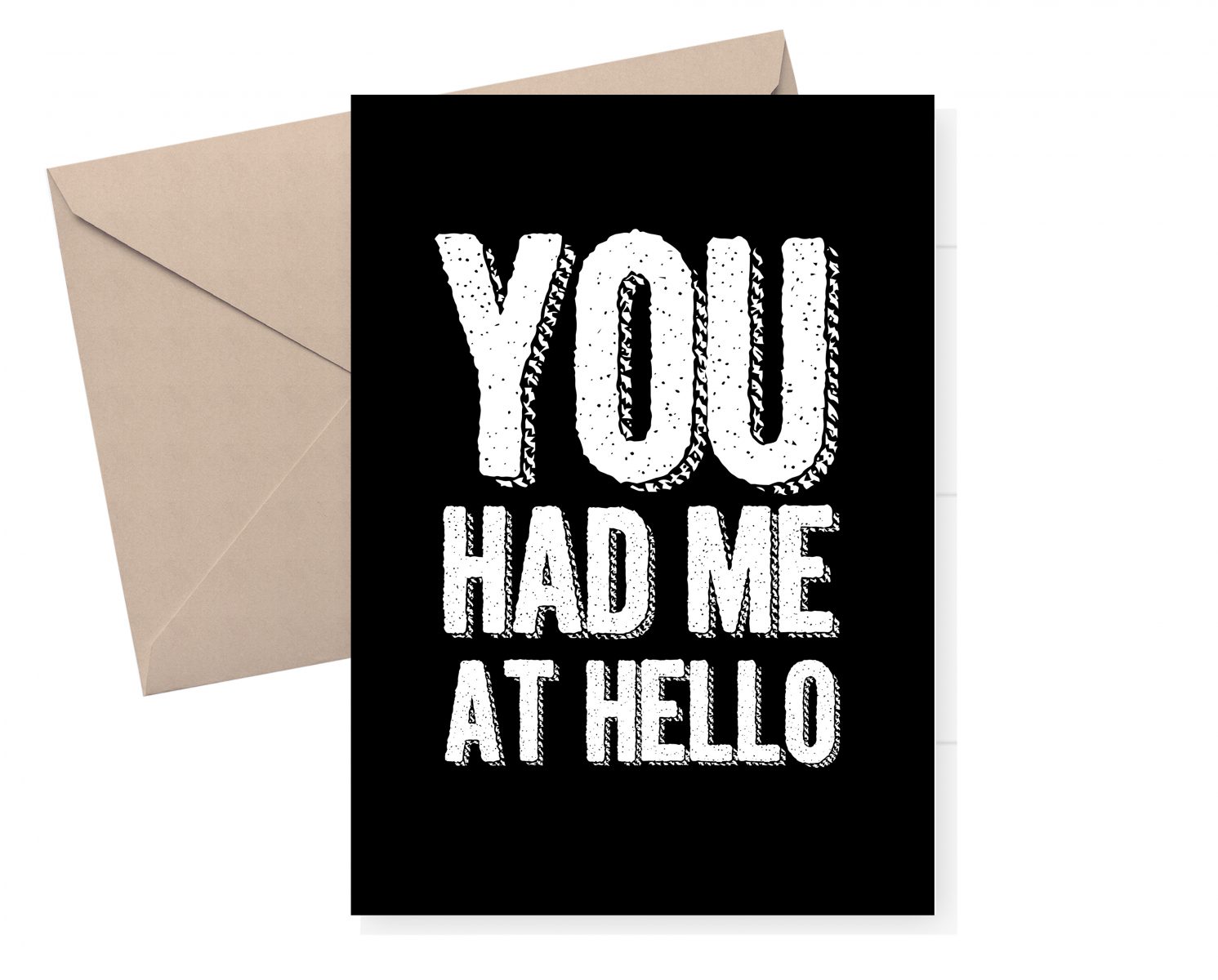 You Had Me at Hello / Funny Valentine's Card