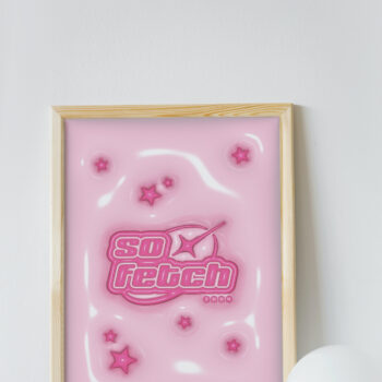 So Fetch Y2K Print